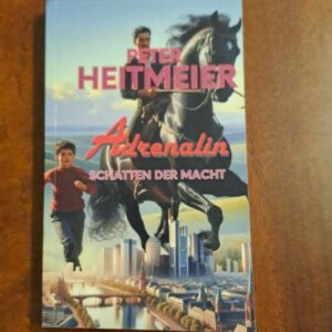 ADRENALIN: SCHATTEN DER MACHT
